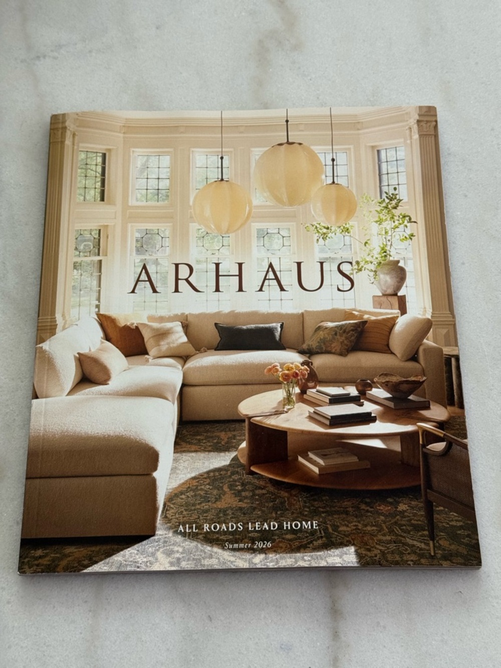 Arhaus Magazine - All Roads Lead Home Summer 2026 Catalog